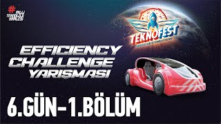 #TEKNOFEST2021 Efficiency Challenge Elektrikli Araç Yarışları - 6. Gün 🚙⚡🚕⚡