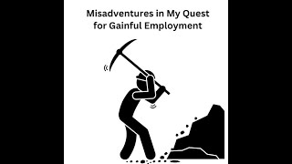 S1E1 Misadventures in My Quest for Gainful Employment:  Losing My Feminine Mystique Video