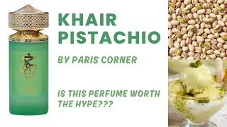 Middle Eastern Gourmand Perfume|Khair Pistachio: Paris Corner's Hit or Miss? #mi