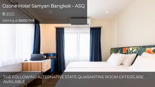 Ozone Hotel Samyan Bangkok - ASQ