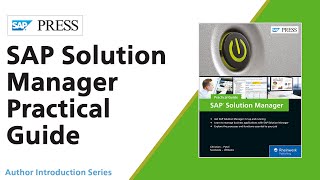 Introducing SAP Solution Manager—Practical Guide