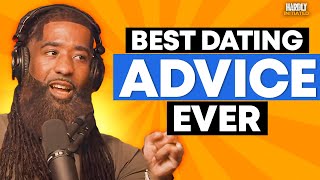 The ONLY Dating Advice You'll Ever Need with Stephan Speaks @MeetStephanSpeaks