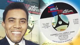 Jimmy Ruffin  -  Farewell Is A Lonely Sound