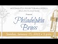 Philadelphia Brass Concert - January 15, 2023