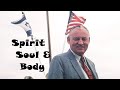 Spirit, Soul & Body 1: Introduction ~ Dr. Lester Sumrall