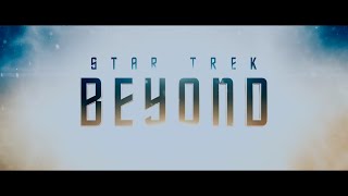 Star Trek Beyond | Trailer 1 | UPInl