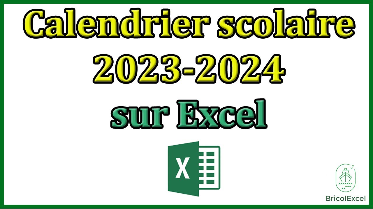 Le Calendrier Scolaire 2023-2024 à Imprimer, Calendrier 2024 Avec ...