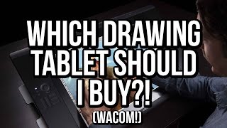 Which drawing tablet should I buy?! 2016 (For coloring comic books with Photoshop) Wacom