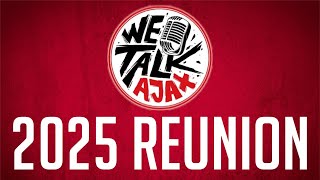 Reunion talk | Ajax 2024-2025 season | Farioli | January Transfers |