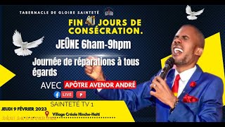 JOURNÉE DE JEUNE DE RÉPARATIONS A TOUS ÉGARDS DE 6H AM - 9H PM AVEC APOTRE AVENOR ANDRÉ...