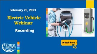 Feb. 2023 Electric Vehicle Webinar | Plug into your EV Career