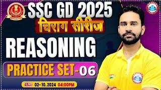 SSC GD Reasoning Class | SSC GD 2025 | SSC GD Reasoning Practice Set 06 | by Rahul Sir | चिराग सीरीज