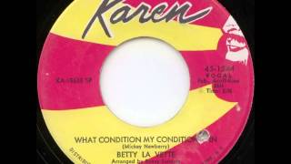 Betty Lavette ...   What condition my condition is in.   1968