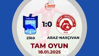 Zirə 1:0  Araz-Naxçıvan | Misli Premyer Liqası, 19-cu tur | TAM OYUN