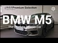 BMW M5  your ultimate sleeper car