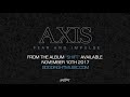 AXIS - Fear And Impulse [OFFICIAL STREAM]