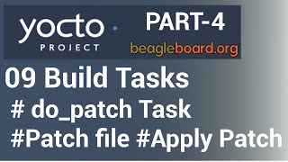 Yocto Tutorial - 09 Yocto Build Tasks (Part-4) | do_patch (With Example!!)