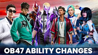 All Character Ability Changes After OB47 Update Free Fire | Character Adjustment Ob47 Update