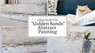 Natural Beige & Gold Abstract Acrylic Painting | Creating My Artwork "Golden Sands"
