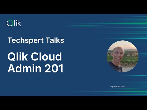 Qlik Cloud Admin 201 Qlik Community 2531904