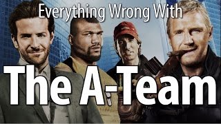 Everything Wrong With The A-Team In 16 Minutes Or Less