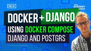 Django and Docker Compose - Build a multi-container setup with Django and Compose