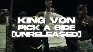King Von - Pick A Side (Music Video)
