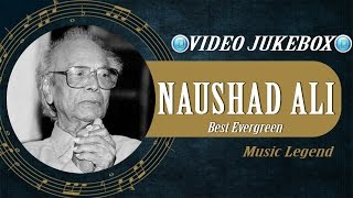 Evergreen Hits Of Naushad Ali l Video Songs Jukebox  l Vol. 4