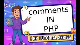 Lesson 4 | PHP Comments 2026 | How to Comment Your Code (Animated & Fun)