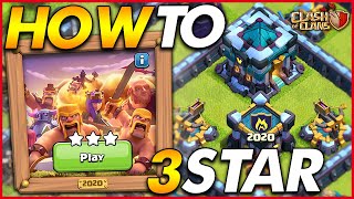 HOW TO 3 STAR THE 2020 CHALLENGE | 10 Years of Clash - Clash of Clans