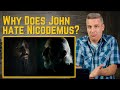 Messianic Theologian Reacts to John and Nicodemus