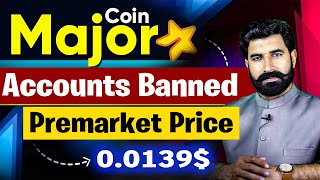 Major Star Accounts Banned | Major Airdrop | Major Coin Price Update | Major Star Airdrop |Albarizon