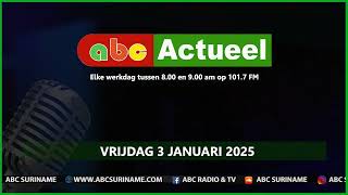 ABC Actueel Vrijdag 3 januari 2025