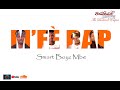 Smart Boyz Mbe_M'fe Rap_Aspick Sln_Machine Gun_X Spiritoos_Ipap Skiny (official audio)