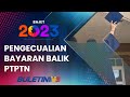 BAJET 2023 | Pengecualian bayaran balik pinjaman PTPTN