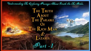 17.11.2024 - Part 1 - The Truth regarding the Parable of Rich Man and Lazarus