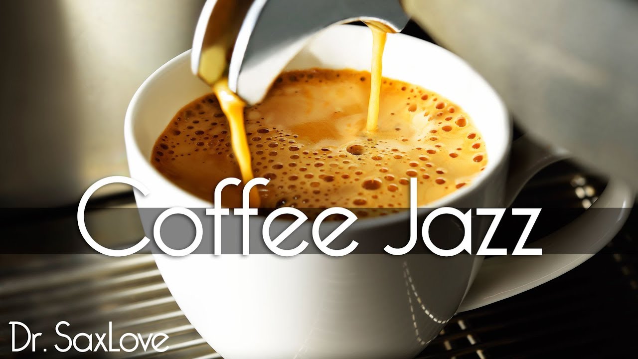 Coffee Jazz • Jazz Saxophone Instrumental Music For Relaxing And Study ...