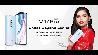 Vivo V17 Pro | Shoot Beyond Limits