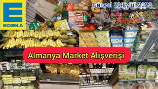 🛒 Almanya'da Yeni Market Alışverişi Edeka - Güncel Fiyatlar 🛒  Market Alışverişi - 29 Eylül 2023