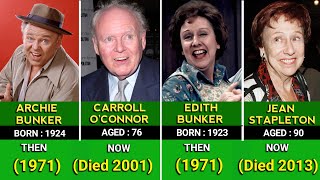 All In The Family 1971 Cast Then And Now