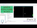 Coding a Simple Pong Game in Java with Eclipse Part 2