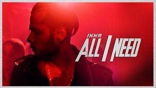 Ikka All I Need Video Song | Latest Hindi Song 2016 | T-Series