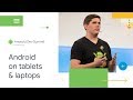 Developing for Android & large screens (Android Dev Summit '18)