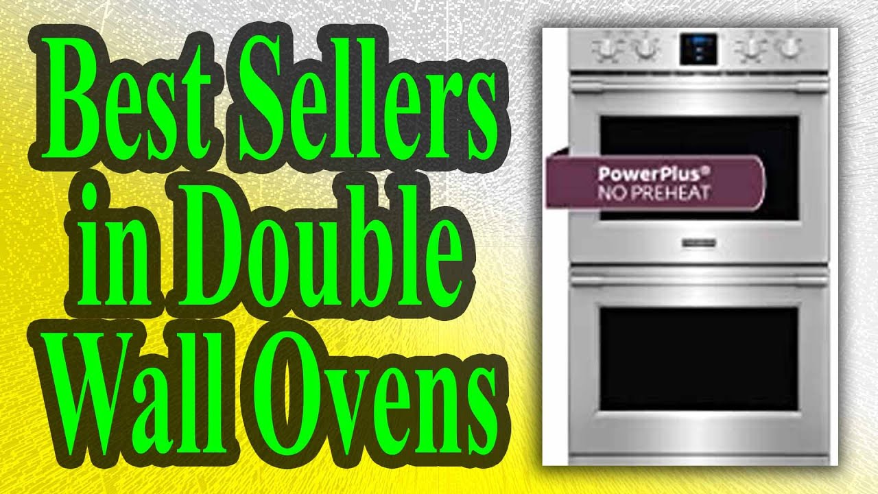 Top Ten Best Sellers In Double Wall Ovens On Amazon - YouTube