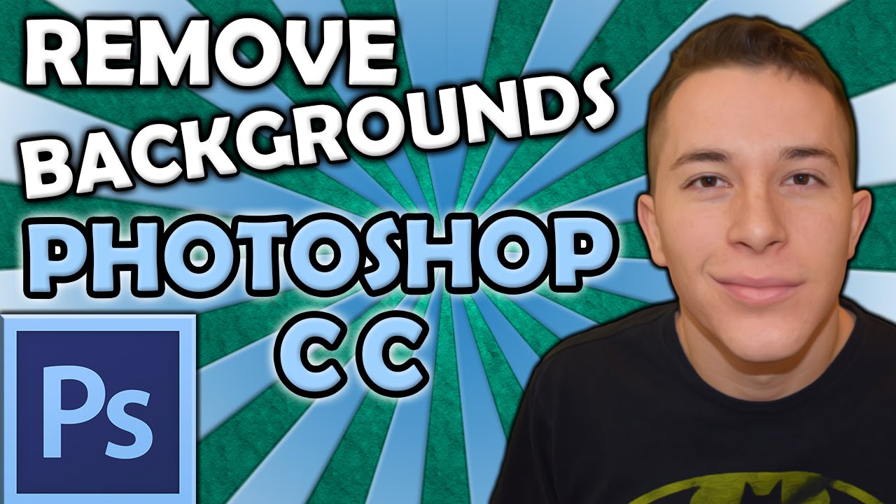 HOW TO REMOVE BACKGROUNDS | Photoshop CC 2015 - YouTube