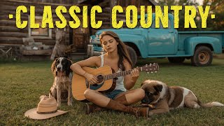 Heartwarming Country Classics – Timeless Country Collection |  Classic Melodies of the Past 🤠🎶
