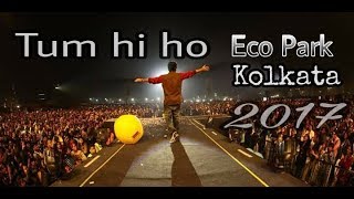 24 December 2017 ❤ ARIJIT SINGH | ECO PARK KOLKATA | Awesome Live Performance | mtv India tour 2017