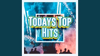 Todays Top Hit Songs Playlist