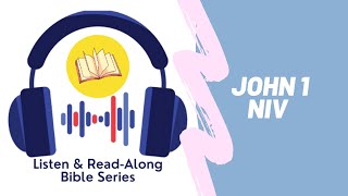 John 1 | NIV | Listen & Read-Along Bible Series