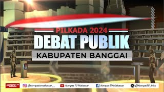 Debat Publik Kedua Pilkada 2024 Kabupaten Banggai